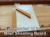Rob Cosmans Left Handed 18 inch Miter Shooting Board