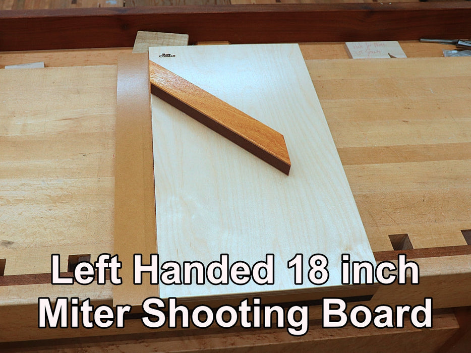 Rob Cosmans Left Handed 18 inch Miter Shooting Board